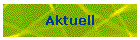 Aktuell