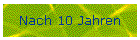 Nach 10 Jahren